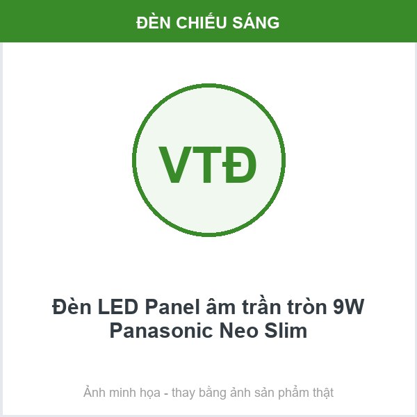 Đèn LED Panel âm trần tròn 9W Panasonic Neo Slim